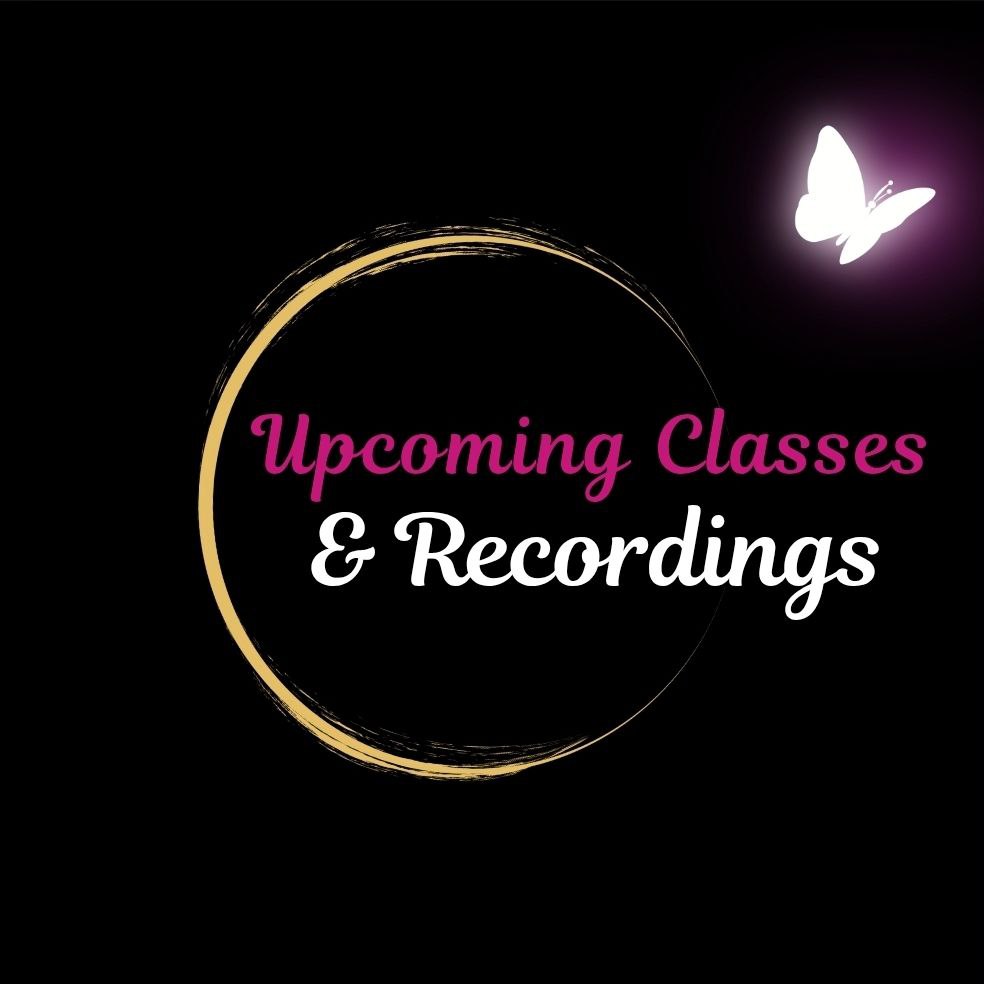 Upcoming Classes & Recordings